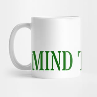 MIND THE GAP Mug